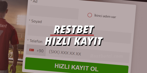 Restbet Hızlı Kayıt